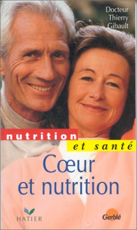 Stock image for C ur et nutrition for sale by GF Books, Inc.