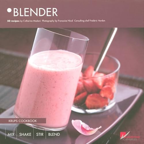 Stock image for Blender: Krups Cookbook for sale by Revaluation Books
