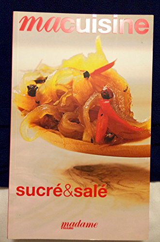Stock image for Madame Figaro, Ma cuisine, Tome 32 : Sucr et sal for sale by Ammareal