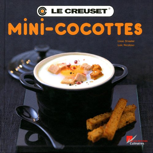 Stock image for Mini-cocottes - 25 cocottes en sucre et en sel Streeter, Lissa and Nicoloso, Loic for sale by LIVREAUTRESORSAS