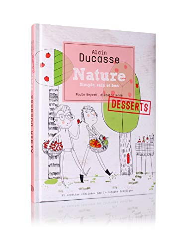 Stock image for Nature dessert (French Edition) for sale by ThriftBooks-Dallas