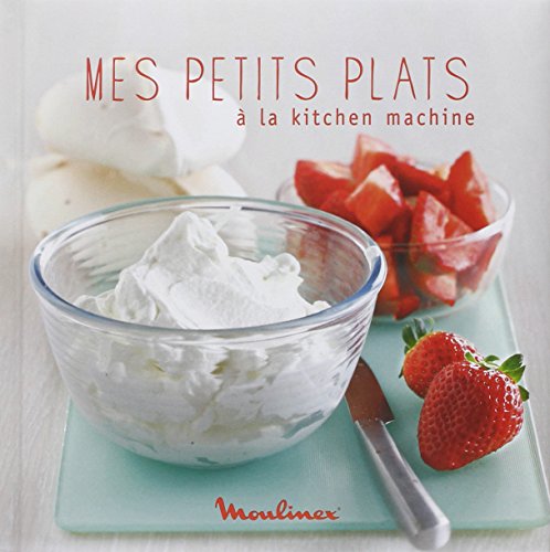 Stock image for MES PETITS PLATS A LA KITCHEN for sale by Ammareal