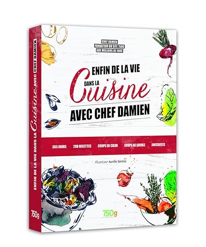 Stock image for Enfin de la vie dans la cuisine avec Chef Damien for sale by Librairie Th  la page
