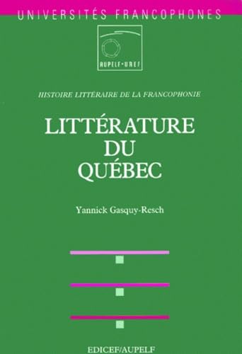 Imagen de archivo de Littrature du Qubec a la venta por Better World Books