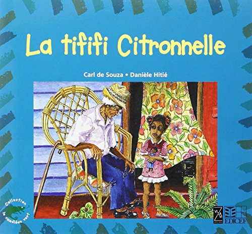 Beispielbild fr La Tififi Citronnelle zum Verkauf von Ammareal