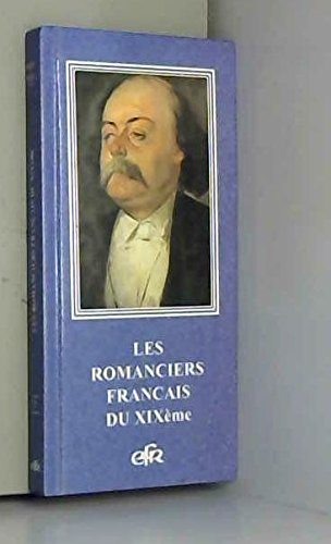 Beispielbild fr Les romanciers franais de XIXme zum Verkauf von Ammareal