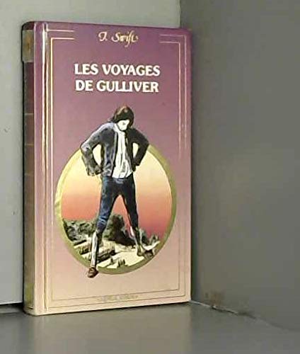 9782841320547: Les Voyages De Gulliver