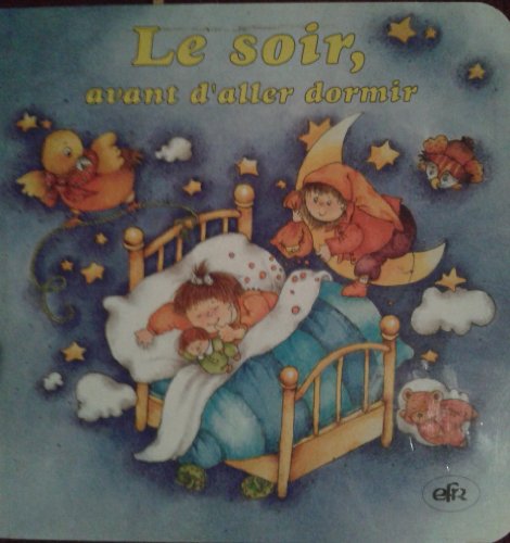 Beispielbild fr Le soir, avant d'aller dormir zum Verkauf von medimops