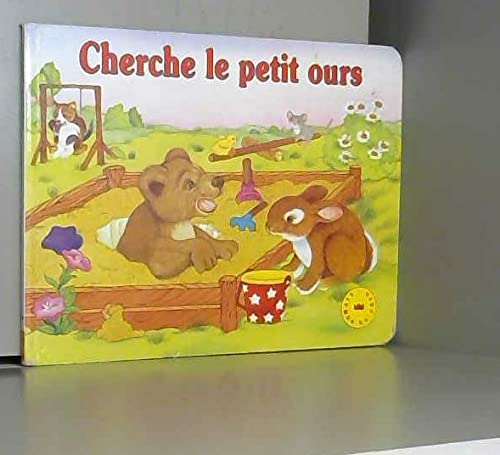 Beispielbild fr Cherche le petit ours zum Verkauf von medimops