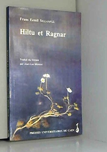 Stock image for Hiltu Et Ragnar : Histoire De Deux Enfants Des Hommes for sale by RECYCLIVRE