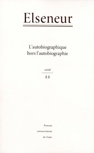 9782841333080: Elseneur 22 : l Autobiographie Hors l Autobiographie