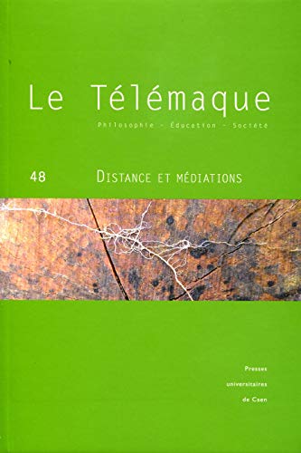 Stock image for Le telemaque, n 48 / 2015. distance et mediations [Broch] VERGNIOUX ALAIN for sale by BIBLIO-NET