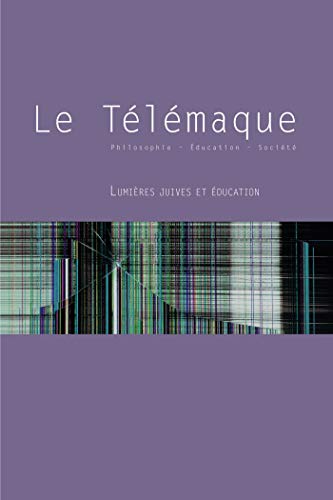 Imagen de archivo de Le Telemaque, N 52/2017. Lumieres Juives et Education a la venta por Librairie Th  la page