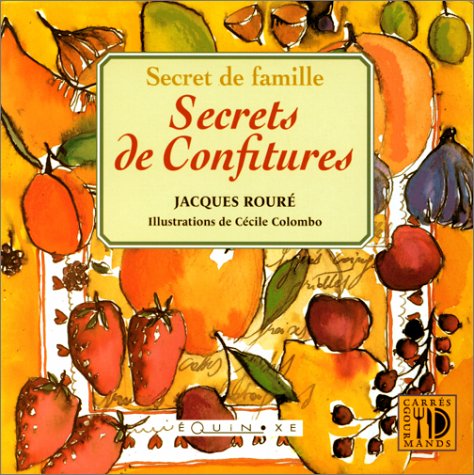 Stock image for Secrets de famille : secrets de confitures for sale by Ammareal