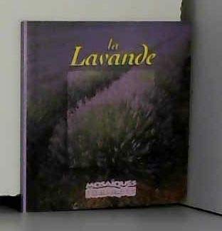 Imagen de archivo de La lavande a la venta por Better World Books