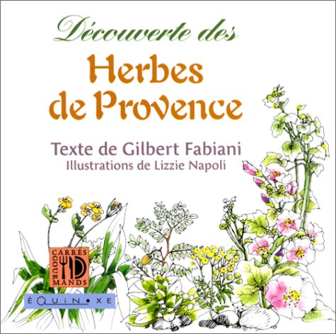 Stock image for Dcouverte des herbes de Provence for sale by Ammareal