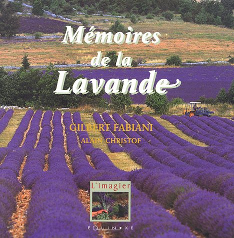 Stock image for M�moires de la lavande for sale by More Than Words