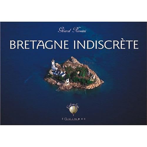Stock image for BRETAGNE INDISCRETE for sale by WorldofBooks