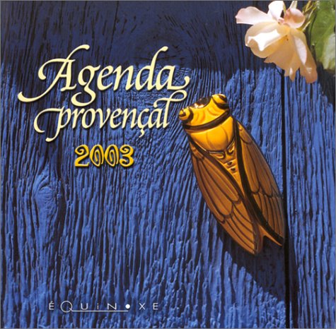 Beispielbild fr Agenda provenal 2003 zum Verkauf von medimops