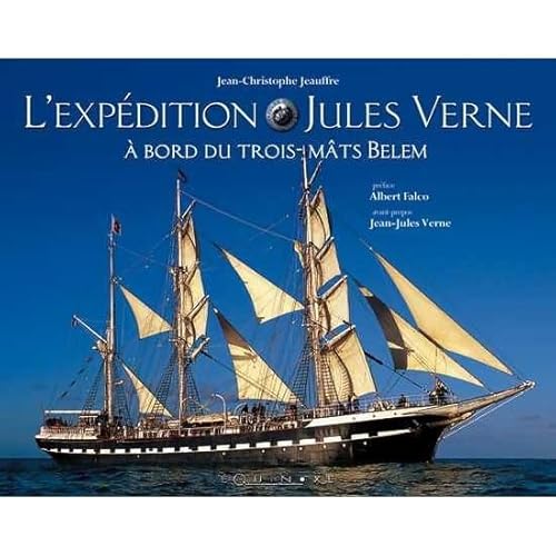 Beispielbild fr Expdition Jules Verne  bord du trois-mts Belem zum Verkauf von medimops