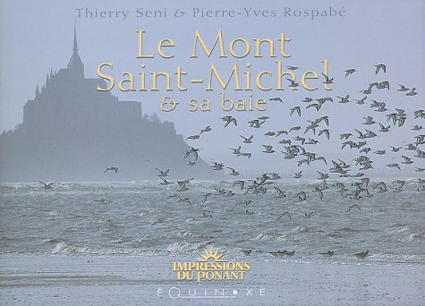9782841354139: Le Mont-Saint-Michel et sa baie