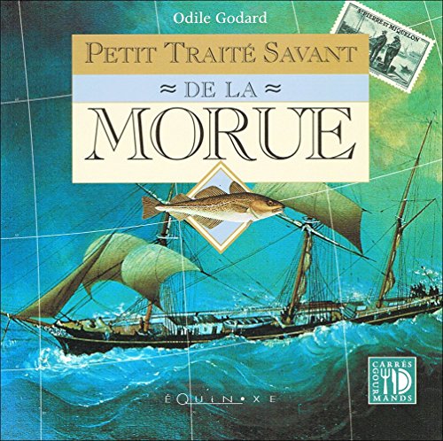 9782841354221: Petit trait savant de la morue