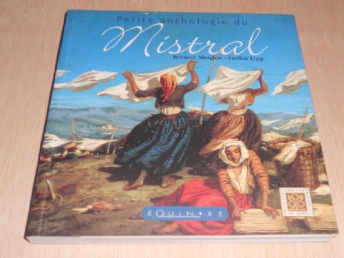 Stock image for Petite anthologie du Mistral for sale by Ammareal