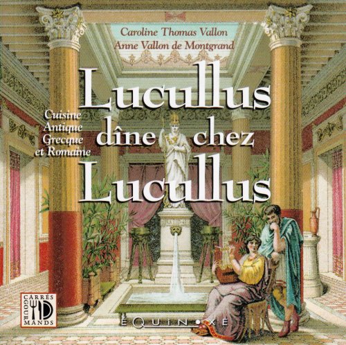 Beispielbild fr Lucullus dne chez Lucullus zum Verkauf von medimops
