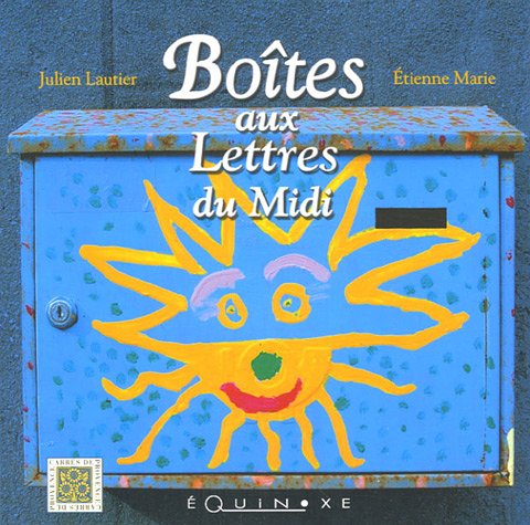 9782841355037: Botes aux Lettres du Midi