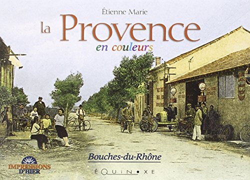 Beispielbild fr Provence en couleurs zum Verkauf von medimops