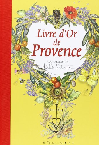 9782841358007: Livre d'or de Provence