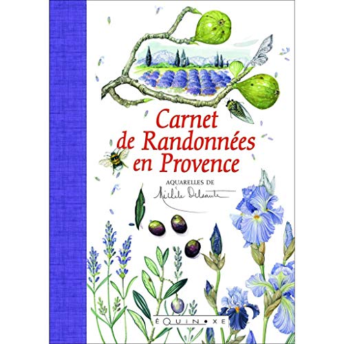 Beispielbild fr CARNET DE RANDONNEES EN PROVENCE zum Verkauf von Gallix