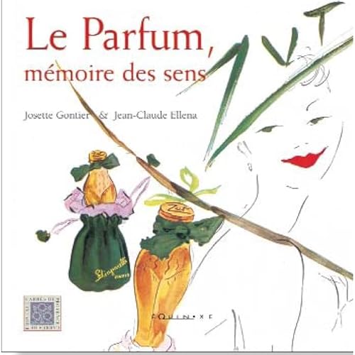 Imagen de archivo de Le parfum, mmoire des sens a la venta por medimops