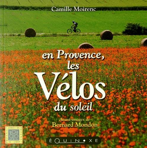 Stock image for En Provence, les vlos du soleil for sale by Ammareal
