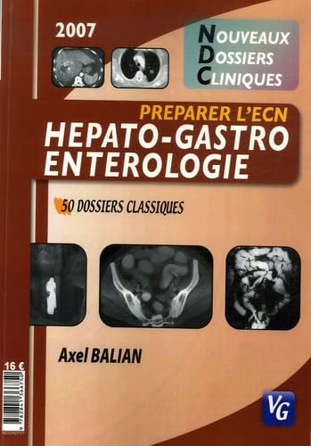 Stock image for NDC HEPATO-GASTRO ENTEROLOGIE for sale by LiLi - La Libert des Livres