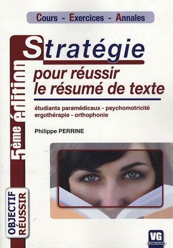 Beispielbild fr Stratgie pour russir le rsum de texte zum Verkauf von Ammareal