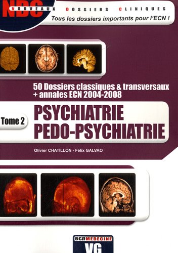 9782841369805: Psychiatrie Pdo-psychiatrie: Tome 2