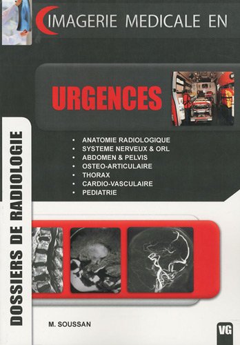 Stock image for Urgences : Dossiers de radiologie for sale by Ammareal