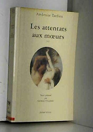 Stock image for Les Attentats aux moeurs (1857) for sale by medimops