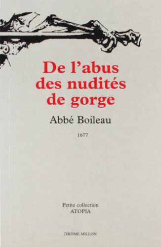 Stock image for De l'abus des nudits de gorge: 1677 for sale by Raritan River Books