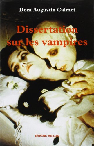 Beispielbild fr Dissertation sur les revenants ne corps, les excommunies, les oupirs ou vampires, brucolaques (1751) zum Verkauf von Ammareal