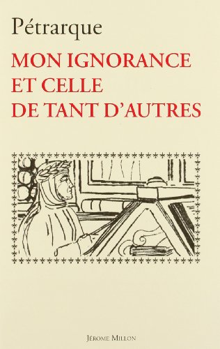Beispielbild fr De Sui Ipsius Et Multorum Ignorantia. Mon Ignorance Et Celle De Tant D'autres : 1367-1368 zum Verkauf von RECYCLIVRE