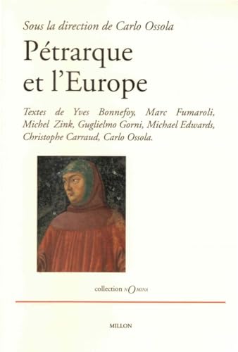 Beispielbild fr Ptrarque Et L'europe : Actes Du Colloque, Juin 2004 zum Verkauf von RECYCLIVRE