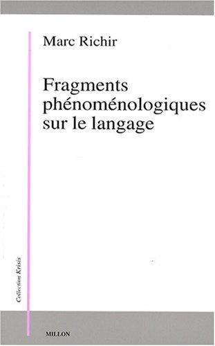 Imagen de archivo de Fragments Phnomnologiques Sur Le Langage a la venta por RECYCLIVRE