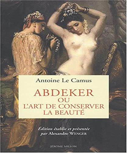 Beispielbild fr ABDEKER OU L'ART DE CONSERVER LA BEAUTE zum Verkauf von Gallix