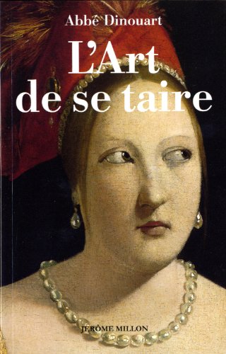 9782841372744: L'ART DE SE TAIRE