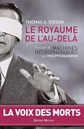Beispielbild fr Le royaume de l'au-del : Prcd de Machines ncrophoniques zum Verkauf von Ammareal