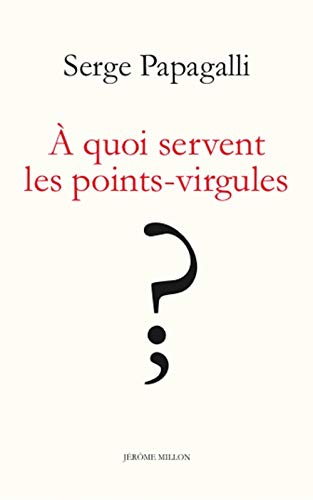 Beispielbild fr A quoi servent les points-virgules ?: Thtre  deux voix zum Verkauf von Ammareal