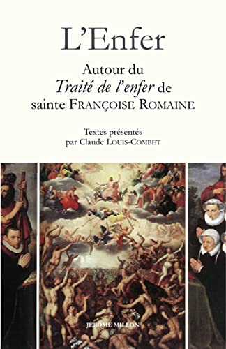 Beispielbild fr L'Enfer - Recueil autour du Trait de l'Enfer de sainte Fran zum Verkauf von Gallix