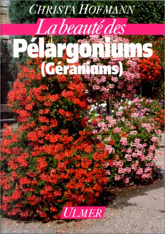 9782841380138: La beaut des plargoniums